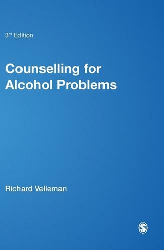 Counselling for Alcohol Problems: (Therapy in Practice 3rd Revised edition)