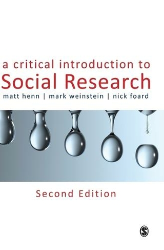 A Critical Introduction to Social Research: (2nd Revised edition)