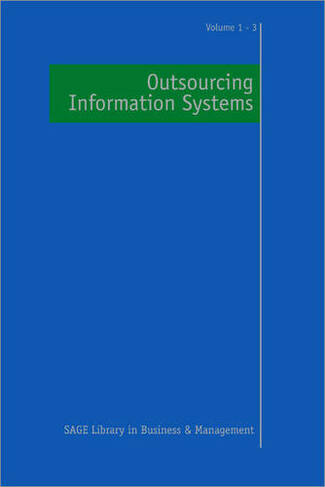 Outsourcing Information Systems: (Sage Library in Business and Management)