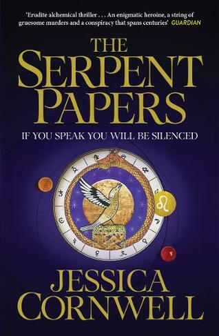 The Serpent Papers: (The Serpent Papers Trilogy)