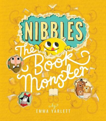 Nibbles the Book Monster: (Nibbles 1)