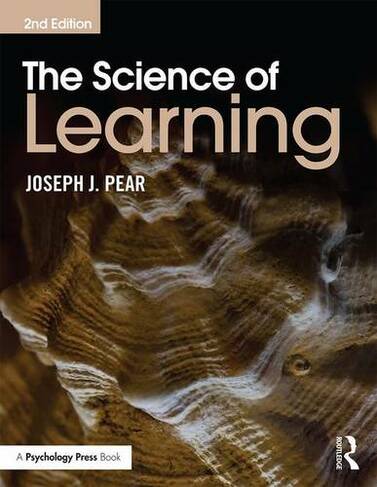 The Science of Learning: (2nd edition)