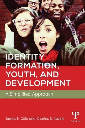 Identity Formation, Youth, and Development: A Simplified Approach
