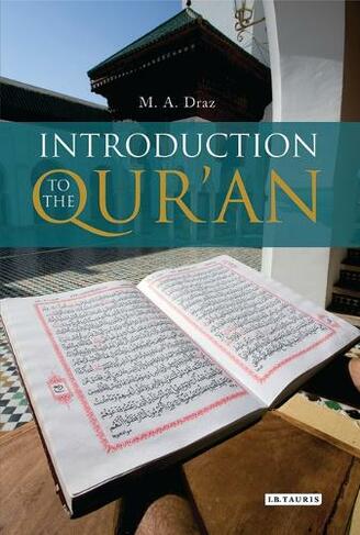 Introduction to the Qur'an: (London Qur'an Studies)