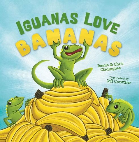 Iguanas Love Bananas
