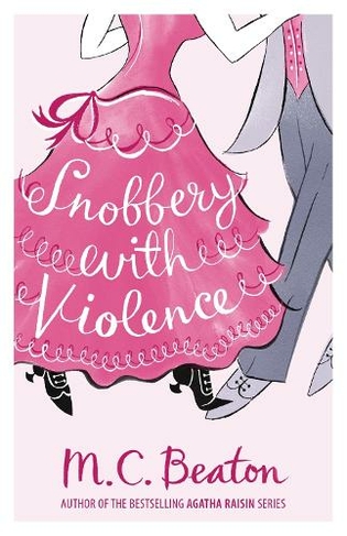 Snobbery with Violence: (Edwardian Murder Mysteries)
