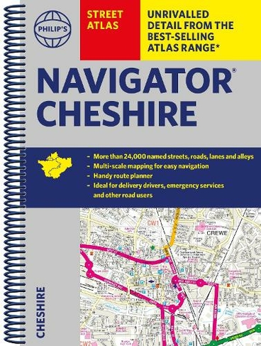 Philip's Street Atlas Navigator Cheshire: (Philip's Street Atlas)