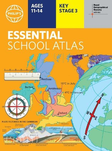 Philip's RGS Essential School Atlas: Paperback edition (Philip's World Atlas)