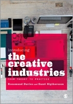 Introducing the Creative Industries: From Theory to Practice