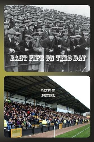 East Fife On This Day