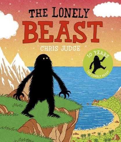The Lonely Beast: 10th Anniversary Edition (The Beast)