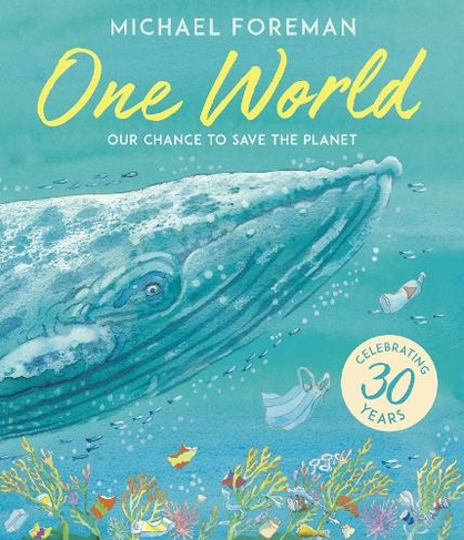 One World: 30th Anniversary Special Edition