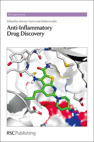 Anti-Inflammatory Drug Discovery: (Drug Discovery Volume 26)