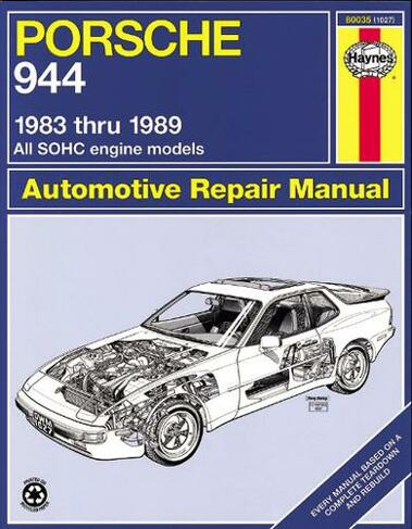 Porsche 944 (83 - 89): (3rd Revised edition)
