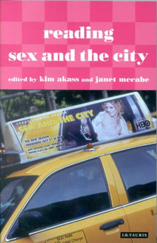 Reading "Sex and the City": (Reading Contemporary Television)