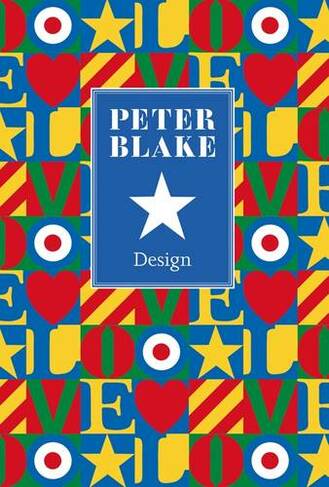 Peter Blake: Design (Design Series)