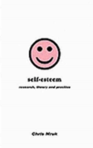 Self-esteem: Research, Theory and Practice (2nd ed.)