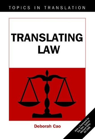 Translating Law: (Topics in Translation)