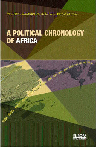 A Political Chronology of Africa: (Political Chronology of the World series)