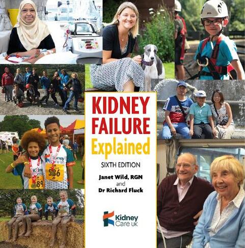 Kidney Failure Explained: (6th edition)