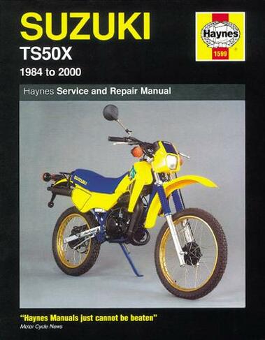 Suzuki TS50X (84 - 00): (6th Revised edition)