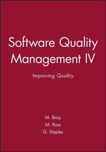Software Quality Management IV: Improving Quality