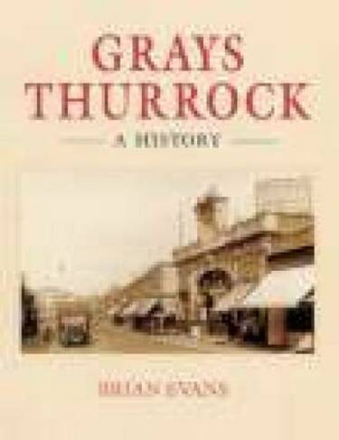 Grays Thurrock: A History
