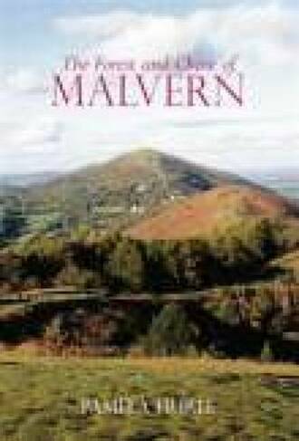 The Forest and Chase of Malvern