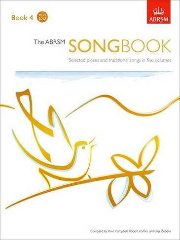The ABRSM Songbook, Book 4: Selected pieces and traditional songs in five volumes (ABRSM Songbooks (ABRSM))