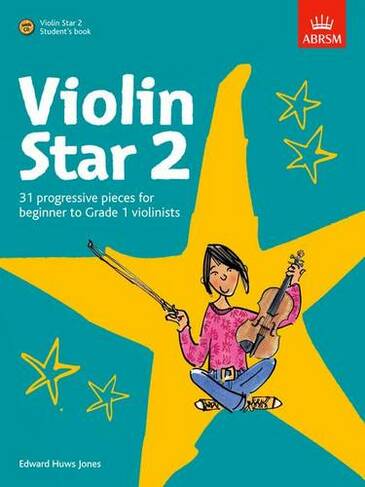 Violin Star 2, Student's book, with CD: (Violin Star (ABRSM))
