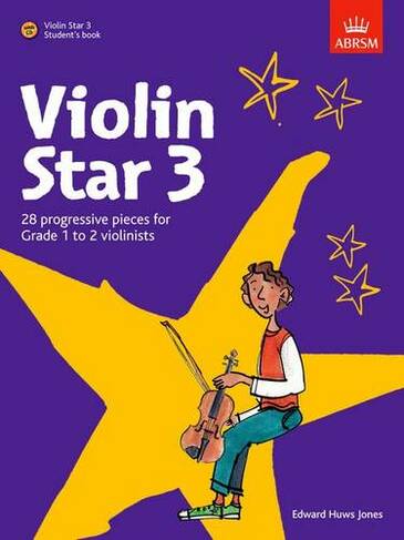 Violin Star 3, Student's book, with CD: (Violin Star (ABRSM))