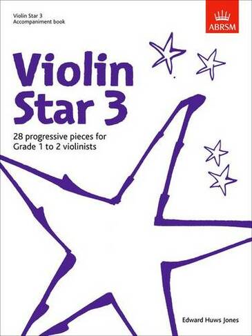 Violin Star 3, Accompaniment book: (Violin Star (ABRSM))