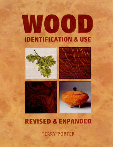 Wood Identification & Use: (2nd Revised edition)