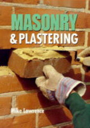 Masonry & Plastering: (New edition)