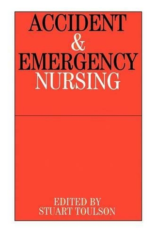 Accident and Emergency Nursing