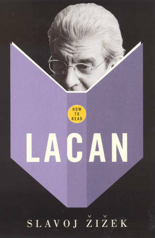 How To Read Lacan: (How to Read)