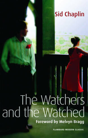 The Watchers and the Watched: (3rd Revised edition)