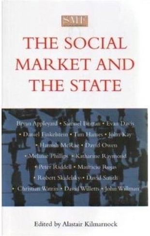 The Social Market and the State: (Paper No. 2)