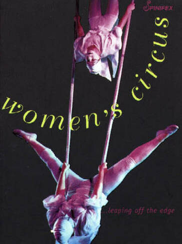 Women's Circus: ...Leaping Off the Edge