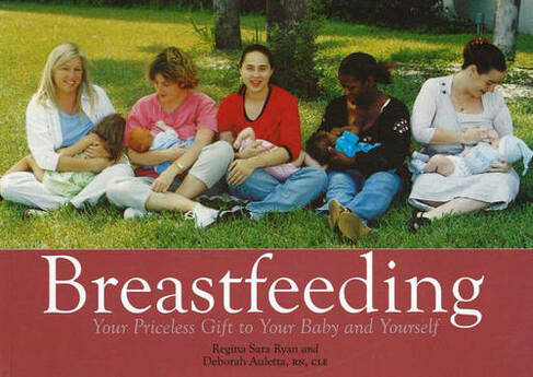 Breastfeeding - 9th Grade Version: Your Priceless Gift to Your Baby and Yourself
