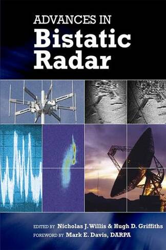 Advances in Bistatic Radar: (Radar, Sonar and Navigation)