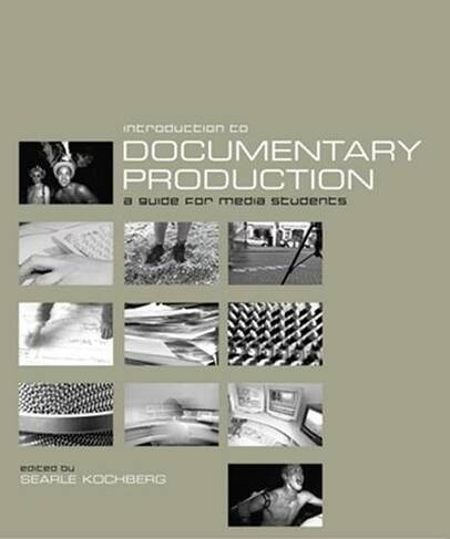 Introduction to Documentary Production