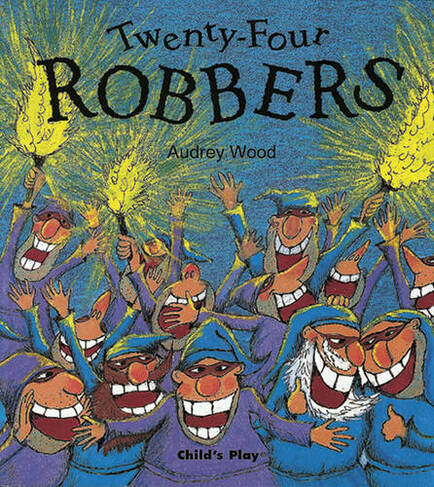 Twenty-Four Robbers: (Child's Play Library)