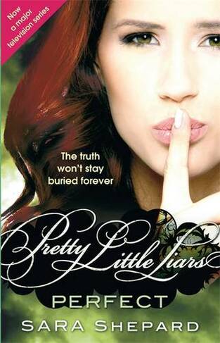Perfect: Number 3 in series (Pretty Little Liars)