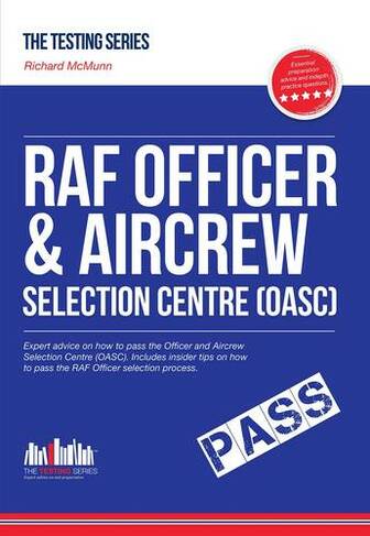 Royal Air Force Officer Aircrew and Selection Centre Workbook (OASC): (Officer 1 1)