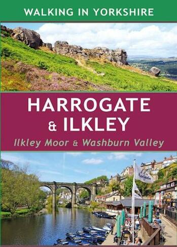 Harrogate & Ilkley: Ilkley Moor & Washburn Valley (Walking in Yorkshire)
