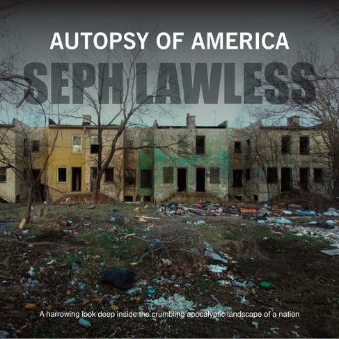 Autopsy of America: The Death of a Nation