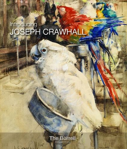 Introducing Joseph Crawhall