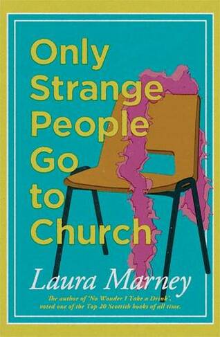 Only Strange People go to Church