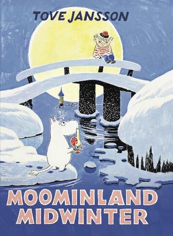 Moominland Midwinter: Special Collector's Edition (Moomins Collectors' Editions Main)